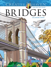 Creative Haven Bridges Coloring Book - 9780486855813