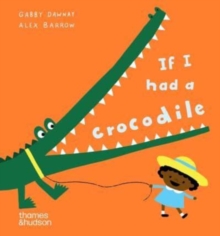 If I had a crocodile - 9780500653593