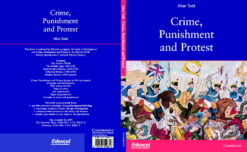 Crime, Punishment and Protest