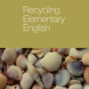 Recycling Elementary English