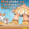 Mokalobe yo o bidiwang Vusirala Big Book version (Setswana)