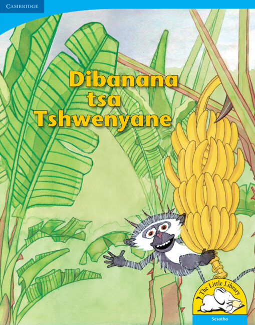 Dibanana tsa Tshwenyane Big Book version (Sesotho)
