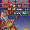 Mama Mabena se towerslag Big Book version (Afrikaans)