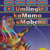 Umlingo kaMama uMabena Big Book version (IsiXhosa)