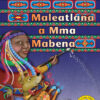 Maleatlana a Mma Mabena Big Book version (Sepedi)