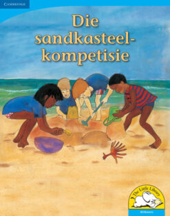 Die sandkasteelkompetisie Big Book version (Afrikaans)