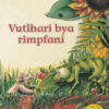 Vuthlari bya rimpfani Big Book version (Xitsonga)