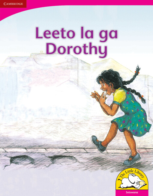 Leeto la ga Dorothy Big Book version (Setswana)