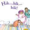 Hik...hik...hik! Big Book version (Afrikaans)