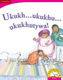 Ukukh ... ukukhu ... ukukhutywa! Big Book version (IsiXhosa)