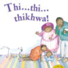 Thi... Thi... thikhwa! Big Book version (Tshivenda)