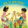 Ek is perfek! Big Book Version (Afrikaans)