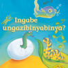 Ingabe ungazibinyabinya? Big Book Version (IsiZulu)