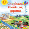 Chaphaza, thontsiza, gquma Big Book Version (IsiXhosa)
