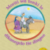 Moriti wa tonki le dikanegelo tse dingwe Big Book version (Sepedi)
