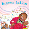 Ingoma kaLizo Big Book Version (IsiXhosa)