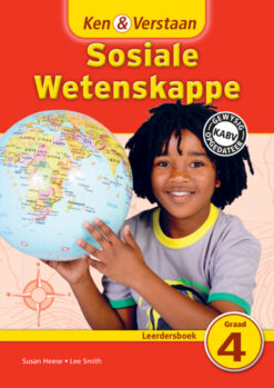 Ken & Verstaan Sosiale Wetenskappe Leerdersboek Graad 4