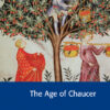 The Age of Chaucer
