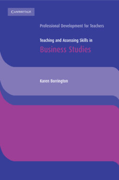 Teaching and Assessing Skills in Business Studies