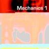 Mechanics 1