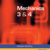 Mechanics 3 and 4 for OCR