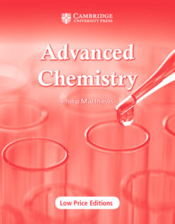 Advanced Chemistry (Cambridge Low-price Edition)