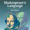 Shakespeare’s Language: Photocopiable Worksheets