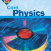 Core Physics