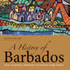 A History of Barbados