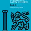 Cambridge Latin Course 2 Student Study Book