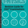 Physics Revision Guide for CSEC® Examinations
