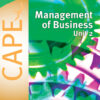 Management of Business for CAPE® Unit 2
