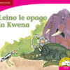 Leino le opago la Kwena (Sepedi)