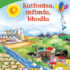 Kutfontsa, mfimfa, bhodla (Siswati)