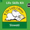 Little Library Life Skills Kit (Siswati)