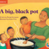 A Big, Black Pot