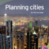 Planning Cities Level 7