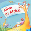 Alive in Africa