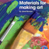 Materials for Making Art