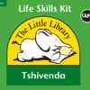Little Library Life Skills Kit (Tshivenda)