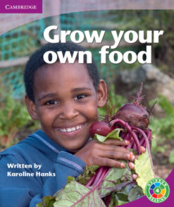 Grow Your Own Food