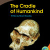 The Cradle of Humankind