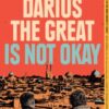 Darius the Great Is Not Okay - 9780525552970