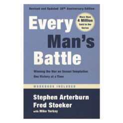 Every Man's Battle 20th Anniversary Edition, Revised And Updated (Paperback)