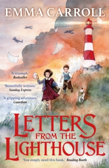 Letters from the Lighthouse : 'The Queen of historical fiction.' Guardian