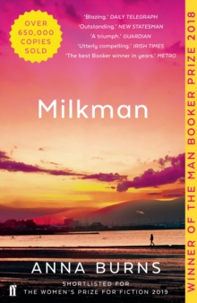 Milkman : #1 IRISH TIMES BEST IRISH BOOK OF THE 21ST CENTURY - 9780571338757