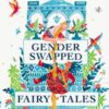 Gender Swapped Fairy Tales - 9780571360185
