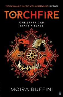 Torchfire : The blazing sequel to Songlight, Winner of the YA Book Prize