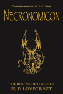Necronomicon : The Best Weird Tales of H.P. Lovecraft - 9780575081567