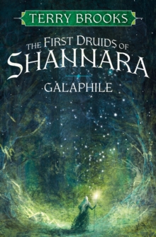 Galaphile : The First Druids of Shannara - 9780593129791